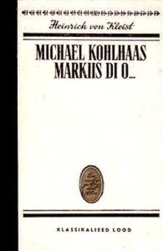 Michael Kohlhaas. Markiis di O...