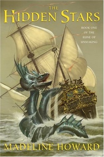 The Hidden Stars (The Rune of Unmaking 1)