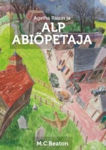 Agatha Raisin ja alp abiõpetaja
