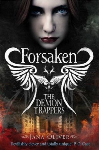 Forsaken (The Demon Trappers 1)