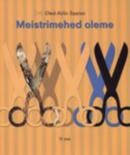 Meistrimehed oleme. IV osa