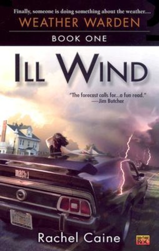 Ill Wind (Weather Warden 1)