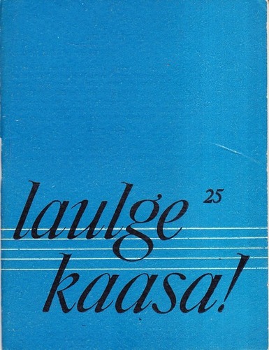 Laulge kaasa! 25