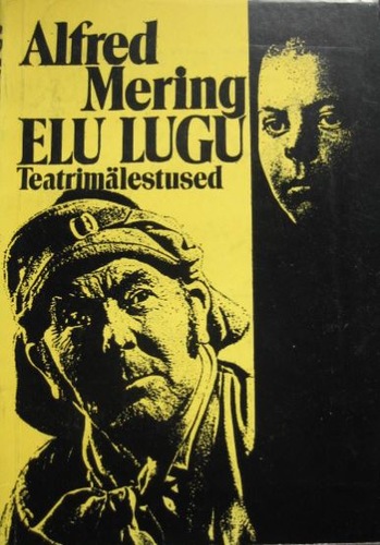 Elu lugu. Teatrimälestused.