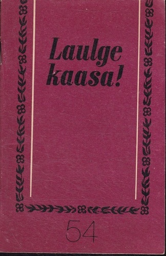 Laulge kaasa! 54