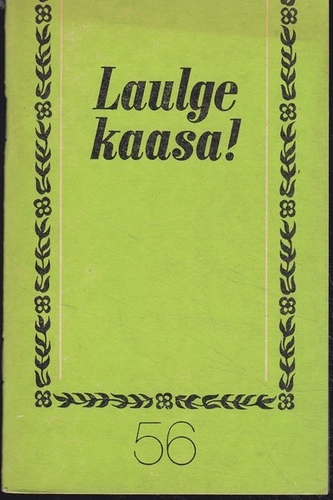 Laulge kaasa! 56