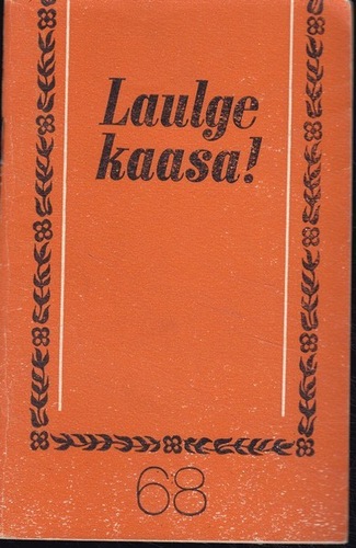 Laulge kaasa! 68