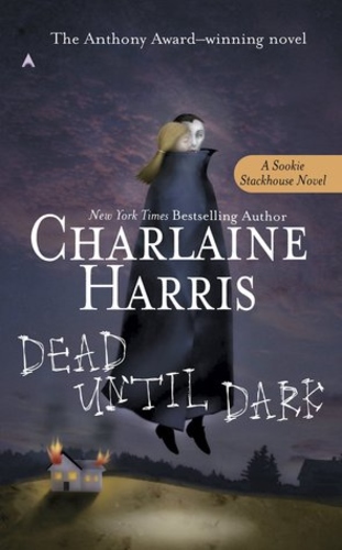 Dead Until Dark (Sookie Stackhouse 1)