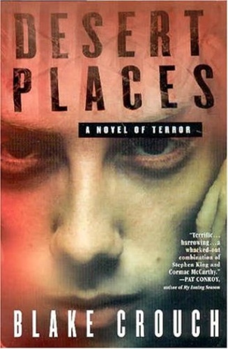 Desert Places: A Novel of Terror