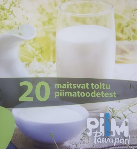 20 maitsvat toitu piimatoodetest