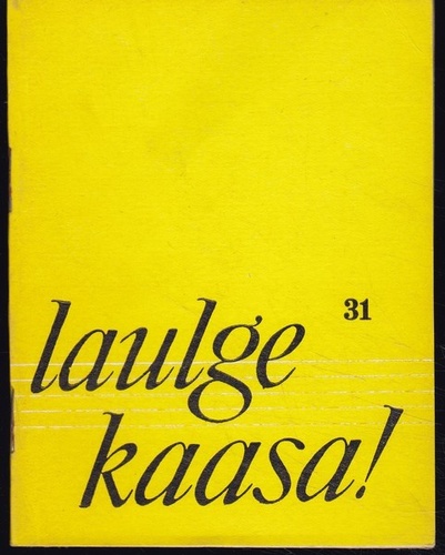 Laulge kaasa! 31