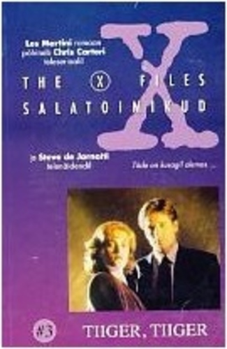 Tiiger, tiiger [Salatoimikud #3]