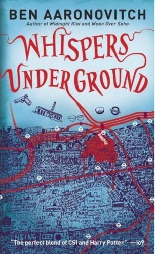 Whispers Under Ground (Peter Grant 3)