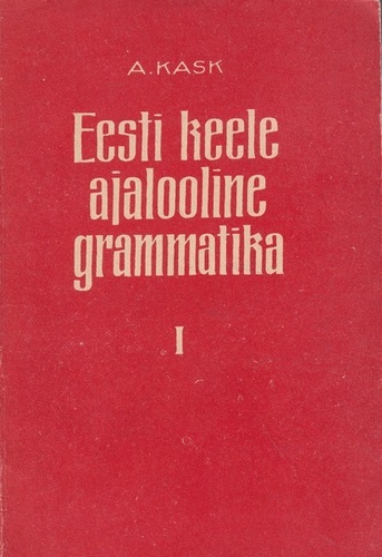 Eesti keele ajalooline grammatika I. Häälikulugu
