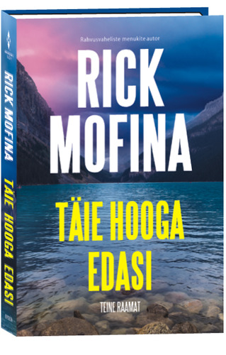 Täie hooga edasi. Teine raamat