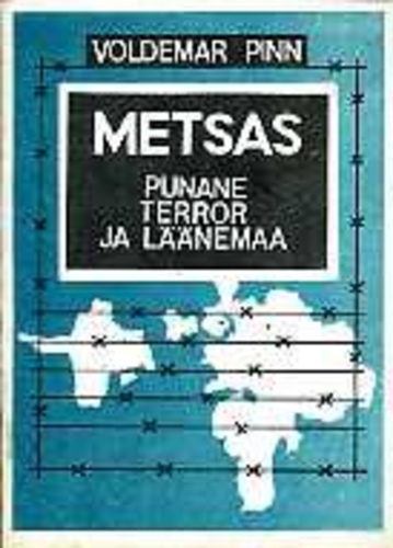 Metsas. Punane terror ja Läänemaa (IV osa)