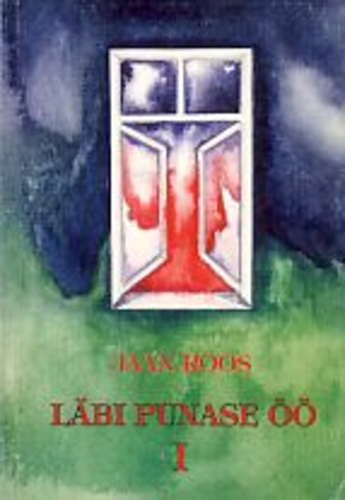 Läbi punase öö. I