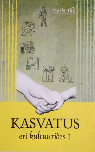 Kasvatus eri kultuurides I