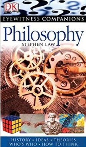 Philosophy. Eyewitness Companions