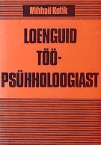 Loenguid tööpsühholoogiast