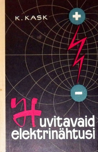 Huvitavaid elektrinähtusi
