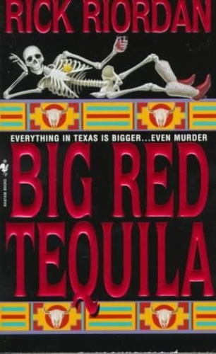 Big Red Tequila (Tres Navarre 1)
