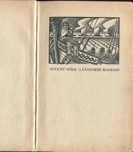 Läänemere isandad : romaan eestlaste viikingiajast