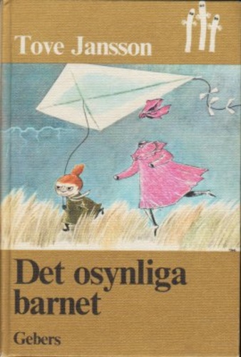 Det osynliga barnet och andra berättelser