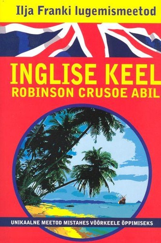 Inglise keel Robinson Crusoe abil