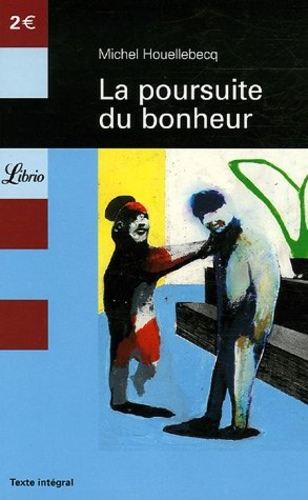 La poursuite du bonheur