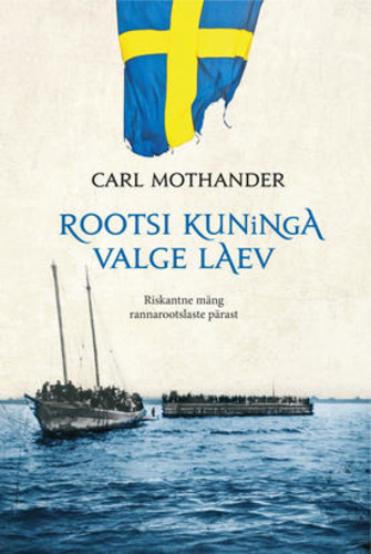 Rootsi kuninga Valge laev
