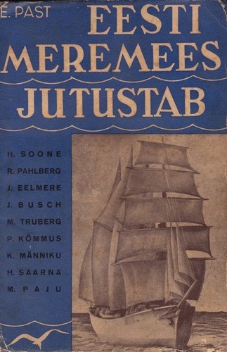 Eesti meremees jutustab. Mälestused