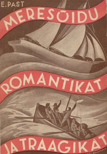 Meresõidu romantikat ja traagikat