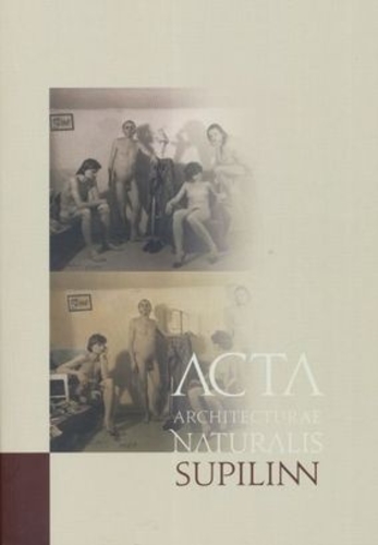 Acta architecturae naturalis. Supilinn