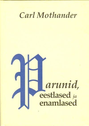 Parunid, eestlased ja enamlased