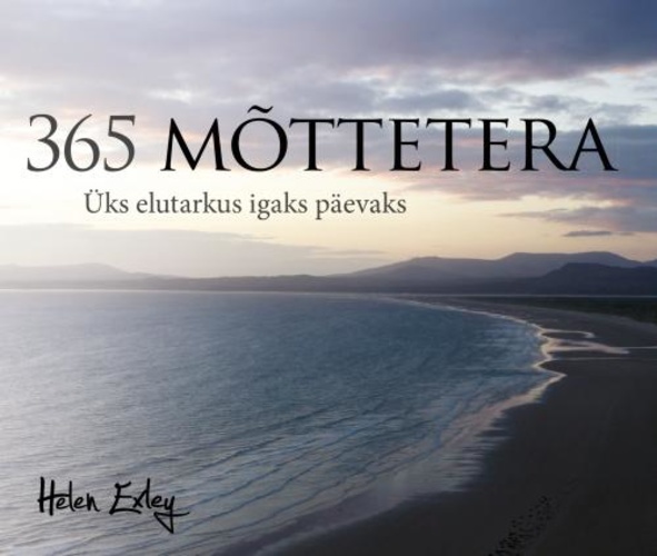 365 mõttetera. Üks elutarkus igasse päeva