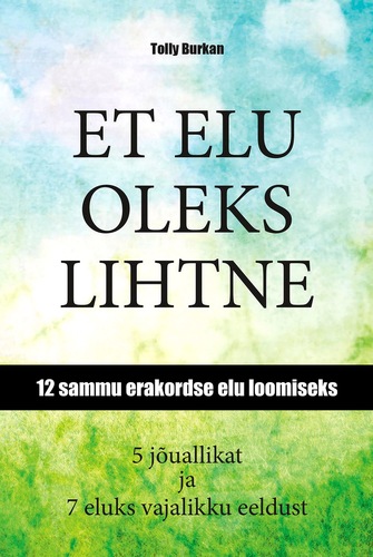 Et elu oleks lihtne