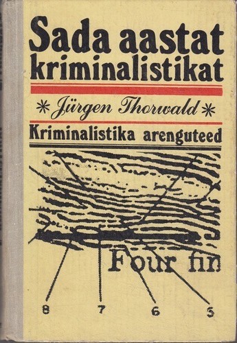 Sada aastat kriminalistikat