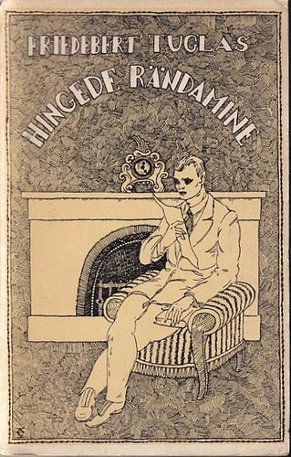 Hingede rändamine : novellid ja miniatüürid