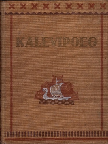 Kalevipoeg: üks ennemuistne jutt kahekümnes laulus