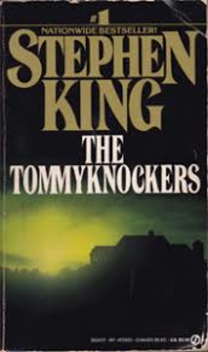 The Tommyknockers