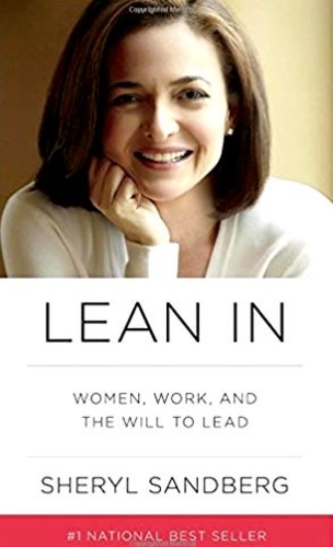 Lean In: Women, Work, and the Will to Lead