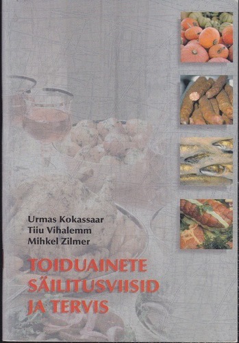 Toiduainete säilitusviisid ja tervis