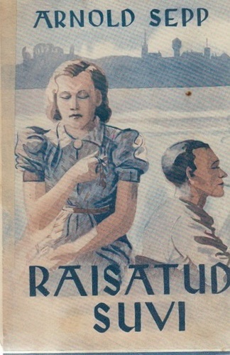 Raisatud suvi