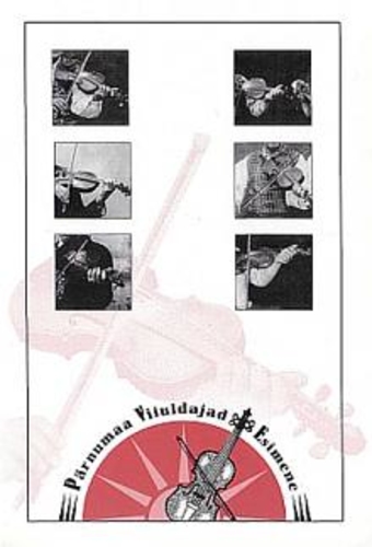 Pärnumaa viiuldajad. Esimene