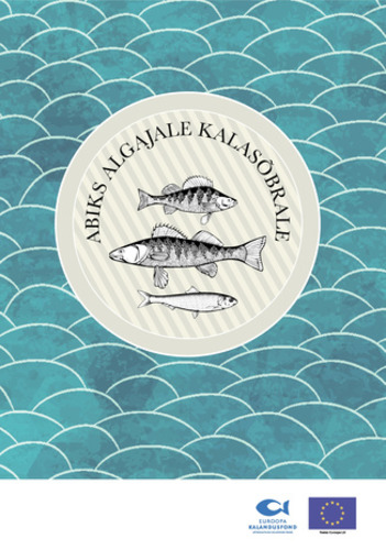 Abiks algajale kalasõbrale