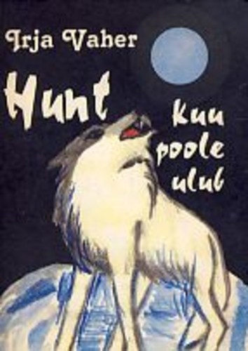 Hunt kuu poole ulub