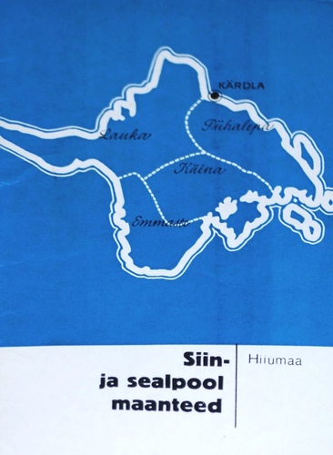 Siin- ja sealpool maanteed - Hiiumaa