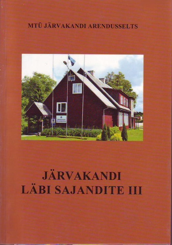 Järvakandi läbi sajandite III