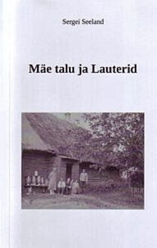 Mäe talu ja Lauterid